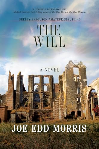 The Will (A Shelby Ferguson Novel Book 3)