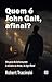 Quem é John Galt, afinal?: ...
