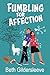 Fumbling for Affection (The Buchanans #1)