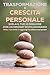 Trasformazione e Crescita Personale by Lorenzo Moretti