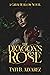 The Dragon's Rose (Grym Hol...