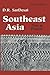 Southeast Asia: Past and Pr...