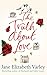 The Truth about Love by Jane Elizabeth Varley