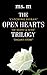 The Open Hearts Trilogy: "C...