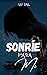 Sonríe para mí (Sonríe #1)