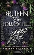 Queen of the Hollow Hills (Eagles and Crows #3)