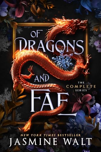 Of Dragons and Fae: The Complete Series (Of Dragons and Fae, #1-3)