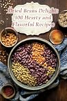 Dried Beans Delig...