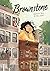 Brownstone: A Heartwarming Coming-of-Age Tale of Self-Discovery and Found Family―a Printz Award Winner