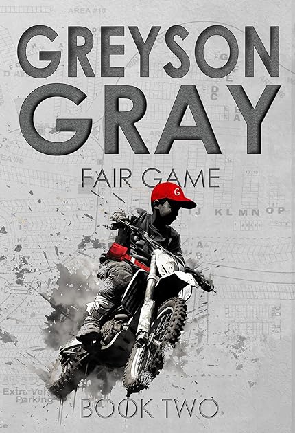 Fair Game (Greyson Gray #2)