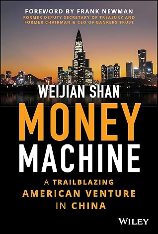 Money Machine: A Trailblazing American Venture in China