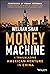 Money Machine by Weijian Shan