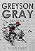 Deadfall (Greyson Gray #3)
