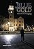 The Blue and The Gold: A Hi...