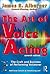 The Art of Voice Acting: Th...