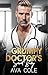 The Grumpy Doctor's Secret Baby by Ava Cole