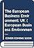 The European Business Envir...