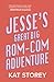 Jesse's Great Big Rom-Com A...