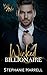 Wicked Billionaire (Wicked #1)