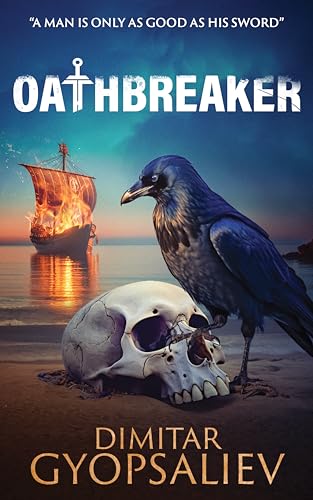 Oathbreaker (Return of the son Book 2)