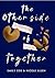 The Other Side of Together by Emily  Cox