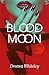 Blood Moon (The Eighth Hous...