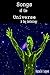 Songs of the Universe: A Ga...