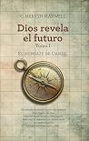 Dios revela el fu...