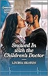 Book cover for Snowed In with the Children's Doctor