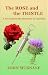 The Rose and the Thistle: A...