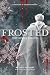 Frosted by Juno Delight Frosted by Juno Delight