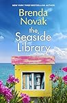 The Seaside Library by Brenda Novak
