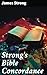 Strong's Bible Concordance:...