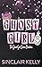 The Ghost Girl Series: Omnibus