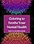 Mental Health Coloring Book by Sara Combs