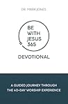 Be with Jesus 365...