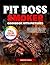 Pit Boss Smoker Cookbook wi...