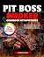 Pit Boss Smoker Cookbook with Pictures by Christine Cowell
