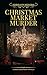 Christmas Market Murder: A ...