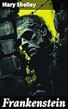 Frankenstein: A G...
