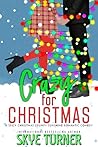 Crazy for Christmas