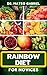 RAINBOW DIET FOR NOVICES: E...