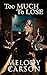 Too Much To Lose by Melody Carson