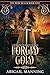 Forged Gold: A Retelling of Rumpelstiltskin (The Ruby Realm)
