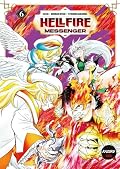 Hellfire Messenger - Tome 6