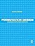 Permutation Design: Buildings, Texts, and Contexts