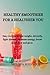 HEALTHY SMOOTHIES FOR A HEALTHIER YOU by Melissa Roderick