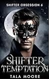 Shifter Temptation by Tala Moore
