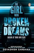 The Girl with Broken Dreams