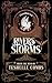 Rivers For Storms (Twisted Blade Book 2)